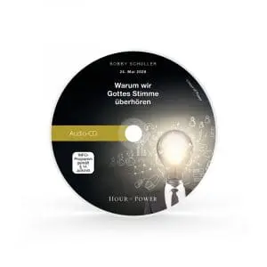 Audio CD vom 24.05.2026: Warum wir Gottes Stimme überhören